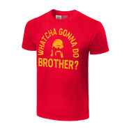 Hulk Hogan Whatcha Gonna Do Brother Authentic T-Shirt
