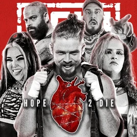 GCW Hope To Die