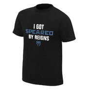 Roman Reigns "I Got Speared" Finisher T-Shirt