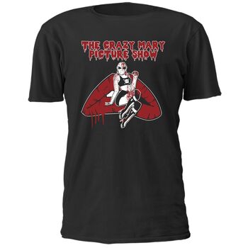 Crazy Mary Dobson Crazy Mary Picture Show Shirt