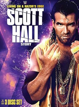 Living on a Razor’s Edge The Scott Hall Story