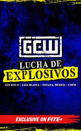 GCW Lucha De Explosivos