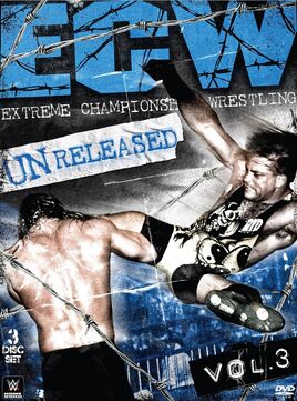 ECW Unreleased Vol. 3