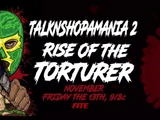 Talk 'N Shop A Mania 2: Rise Of The Torturer