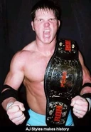 A.J. Styles 1st Champion (February 14, 2004 - April 24, 2004)