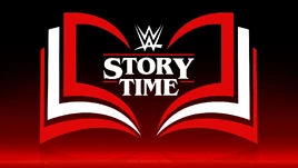 WWE Story Time