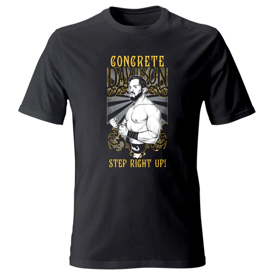 Concrete Davidson Step Right Up Shirt | Pro Wrestling | Fandom
