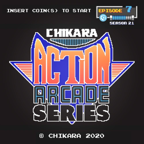 May 9, 2020 CHIKARA Action Arcade results | Pro Wrestling | Fandom