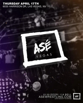 ASÉ Wrestling Vegas