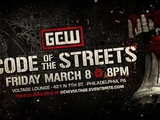 GCW Code Of The Streets