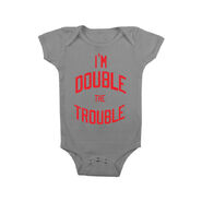 The Bellas "I'm Double The Trouble" Baby Creeper