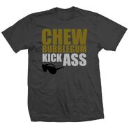 Roddy Piper Chew Bubble Gum And Kick Ass T-Shirt