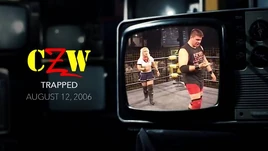 CZW Trapped