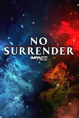 No Surrender 2022 Pro Wrestling Fandom