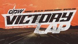 DPW Victory Lap 2025 poster