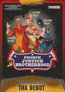 2008 TNA Cross the Line (Tristar) Prince Justice Brotherhood (No.18)