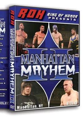 ROH Manhattan Mayhem II