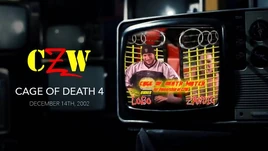 CZW Cage Of Death 4