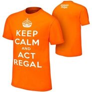 William Regal Keep Calm Orange T-Shirt