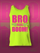 Bro Mans Tank Top