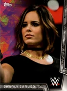 2018 WWE Women’s Division (Topps) Charly Caruso (No.10)
