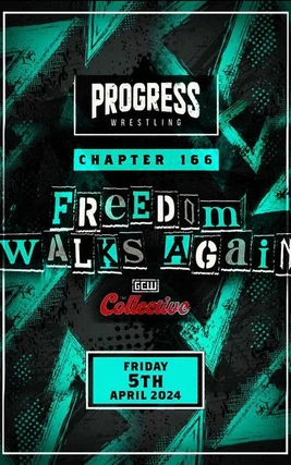 PROGRESS Chapter 166 Freedom Walks Again