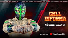CMLL Informa (July 2, 2025)