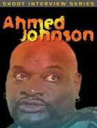 Shoot with Ahmed Johnson