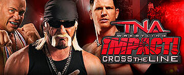  TNA Impact: Cross the Line : Video Games