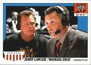 2008 WWE Heritage IV Trading Cards (Topps) Jerry Lawler & Michael Cole (No.73)