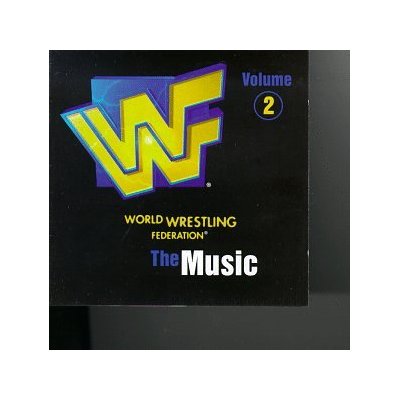 WWF The Music, Vol. 2 | Pro Wrestling | Fandom