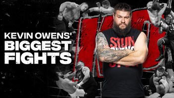 The Best of WWE Kevin Owens' Biggest Fights