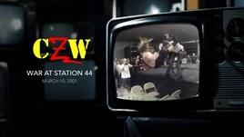 CZW War At Station 44