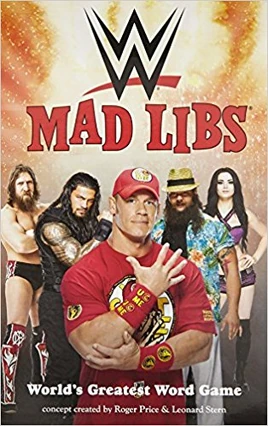 WWE Mad Libs