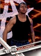 2017 WWE (Topps) Then, Now, Forever Dean Ambrose (No.119)