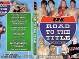 ROH Road to the Title