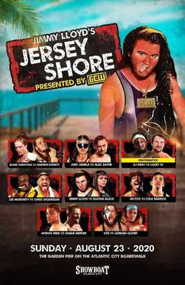 GCW Jimmy Lloyd's Jersey Shore