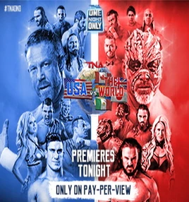 TNA ONO USA vs The World Poster