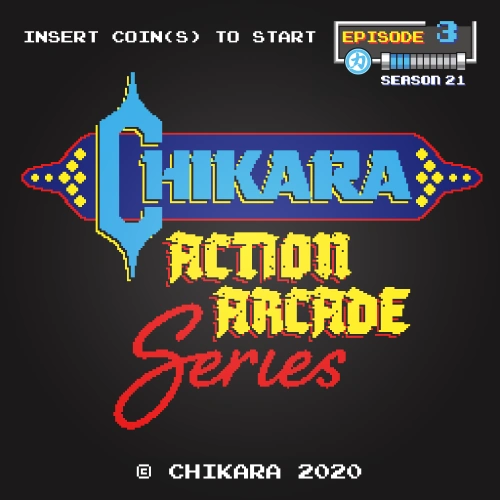 April 11, 2020 CHIKARA Action Arcade results | Pro Wrestling | Fandom