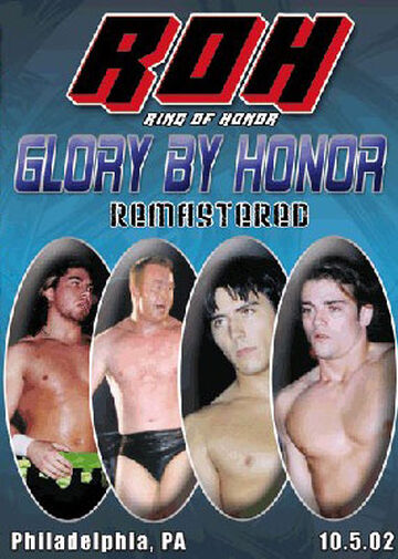 ROH Glory by Honor | Pro Wrestling | Fandom