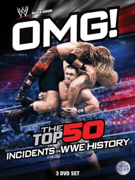 OMG! Top 50 Incidents in WWE History