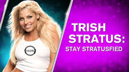 Trish Stratus: Stay Stratusfied