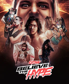 DPW Believe The Hype Poster