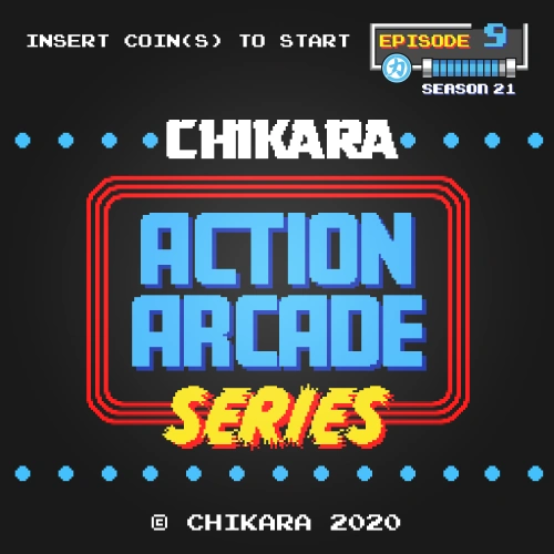 May 30, 2020 CHIKARA Action Arcade results | Pro Wrestling | Fandom