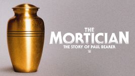 The Mortician The Story of Paul Bearer