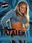 2001 WWF RAW Is War (Fleer) (Femme Fatale) Trish Stratus (No.11)