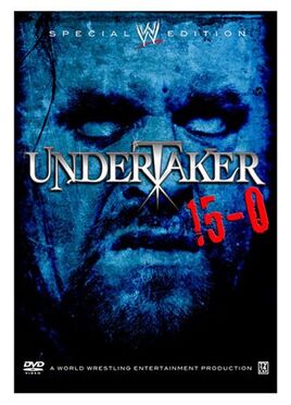 Undertaker 15-0 DVD