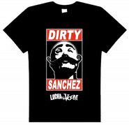 Dirty Sanchez T-Shirt