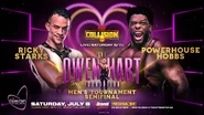 July 8, 2023 AEW Collision Preview2.jpg (1.47 MB) Ricky Starks vs. Powerhouse Hobbs in a Men's Owen Hart Cup Tournament Semi Final Match