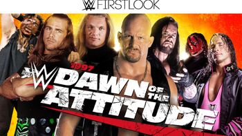 First Look - 1997 Dawn of the Attitude